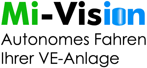 Mi-Vision Autonomes Fahren Ihrer VE-Anlage
